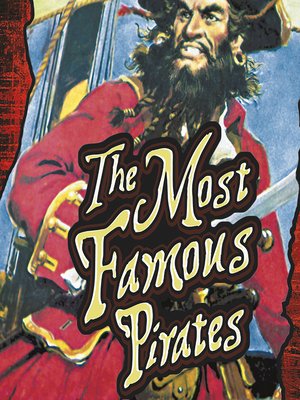 cover image of The Most Famous Pirates